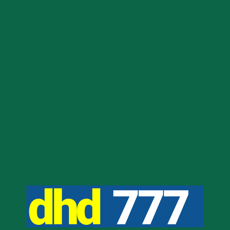 dhd 777